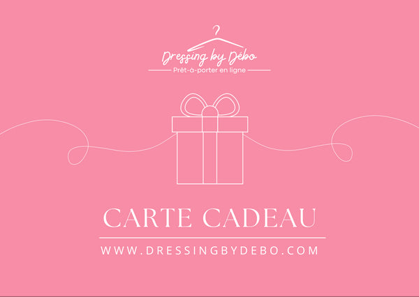 Carte-cadeau Dressing By Débo